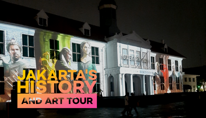 Jakarta’s History and Art Tour
