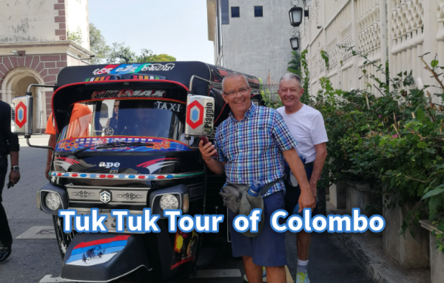 Explore Colombo in a Tuk Tuk – The Ultimate City Adventure!
